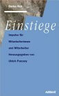 Einstiege. Impulse für Mitarbeiterinnen und Mitarbeiter
