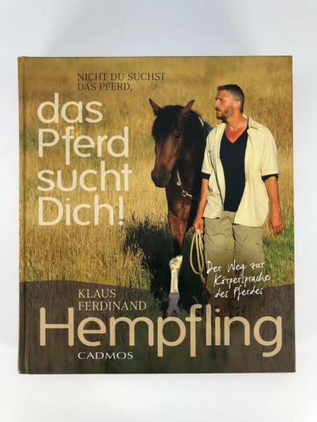 Das Pferd sucht Dich! (Cadmos Pferdebuch)