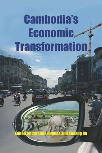 Cambodia's Economic Transformation (Nordic Institute of Asian Studies, 49, Band 49)