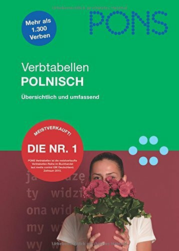 PONS Verbtabellen Polnisch: Verben übersichtlich und umfassend: alle Formen und Konjugationen