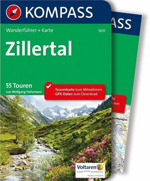 KOMPASS Wanderführer Zillertal: Wanderführer mit Extra-Tourenkarte 1:50.000, 55 Touren, GPX-Daten zum Download