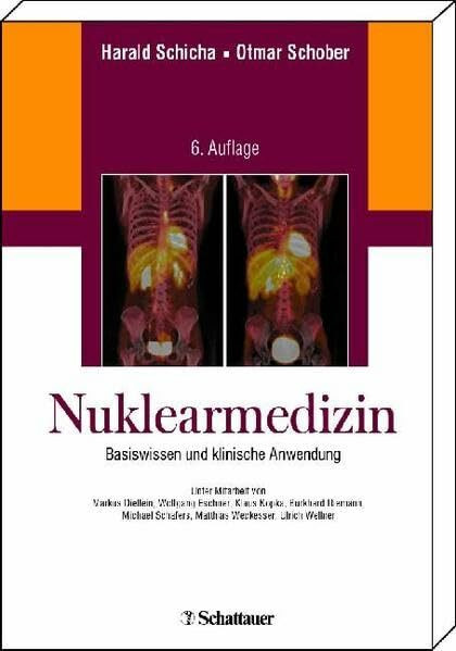 Nuklearmedizin: Basiswissen und klinische Anwendung