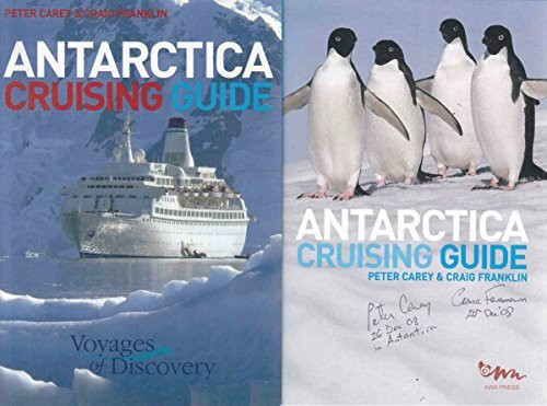 Awa Press Antarctica Cruising Guide, Journey To The Ends Of The Earth