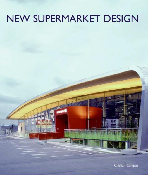 New Supermarket Design