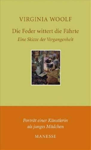 Die Feder wittert die Fährte: Eine Skizze der Vergangenheit