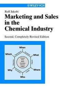 Marketing and Sales in the Chemical Industry