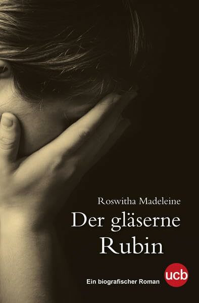 Der gläserne Rubin