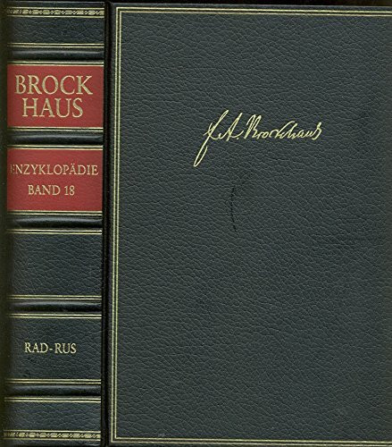 Brockhaus Enzyklopädie. Rad - Rüs. (Bd. 18)