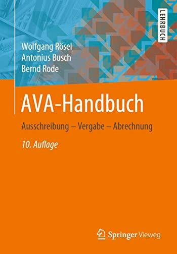 AVA-Handbuch: Ausschreibung – Vergabe – Abrechnung