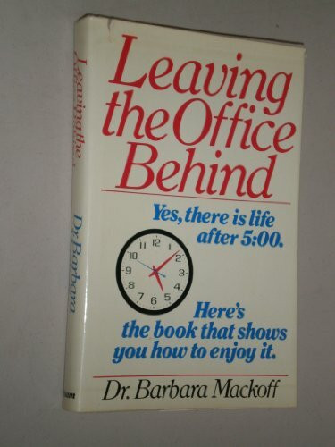 Leaving the Office Behind