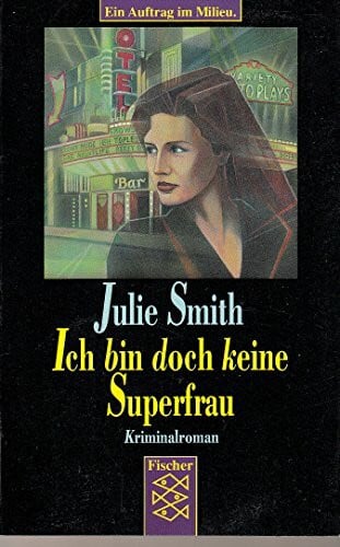 Ich bin doch keine Superfrau