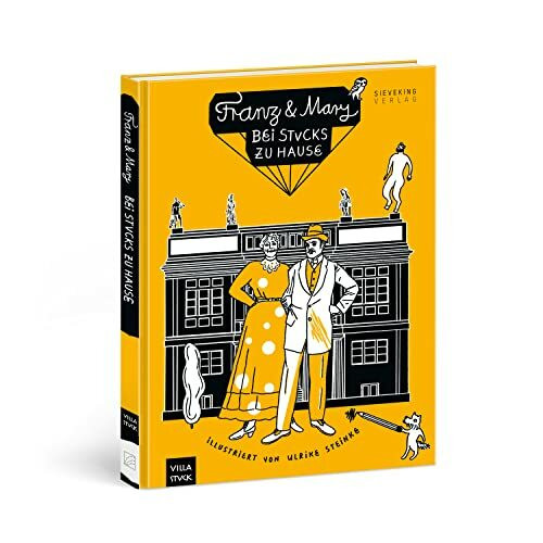 Franz & Mary: Bei Stucks zu Hause