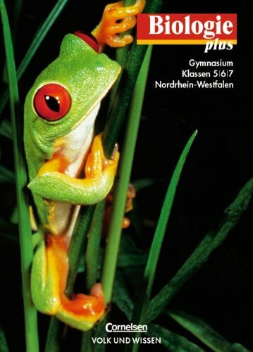 Biologie plus - Gymnasium Nordrhein-Westfalen und Saarland: Biologie plus, Lehrbuch, Ausgabe Gymnasium Nordrhein-Westfalen