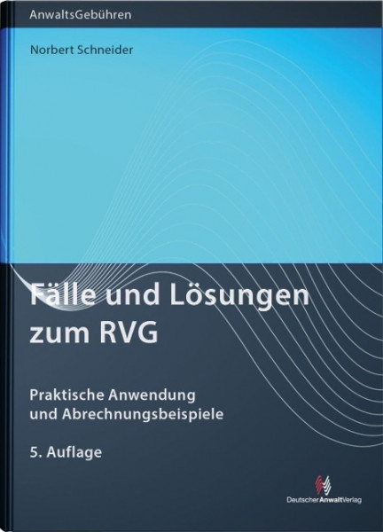 Fälle und Lösungen zum RVG