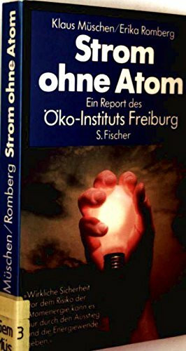 Strom ohne Atom. Ausstieg und Energiewende