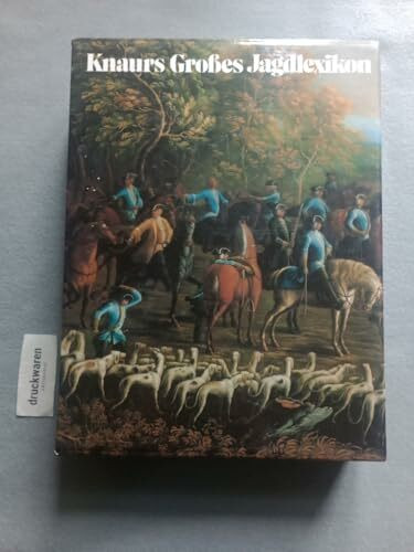 Knaurs Grosses Jagdlexikon