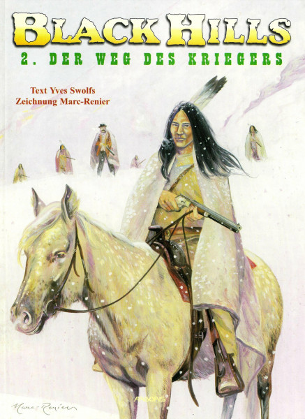 Black Hills, Band 2: Der Weg des Kriegers