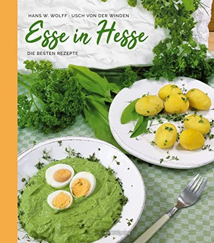 Esse in Hesse: Die besten Rezepte