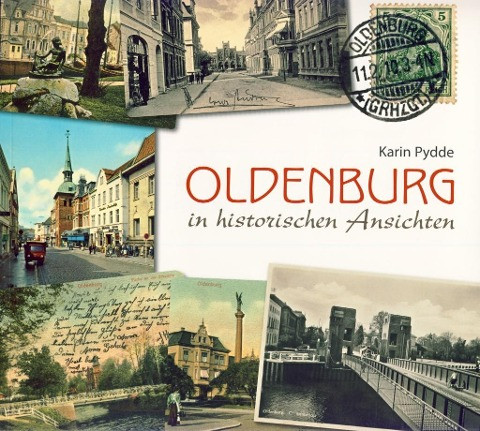 Oldenburg in historischen Ansichten Band 1