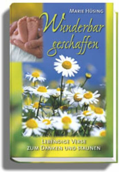 Wunderbar geschaffen