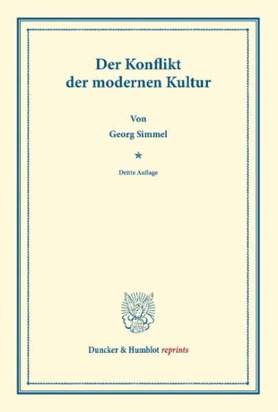 Der Konflikt der modernen Kultur