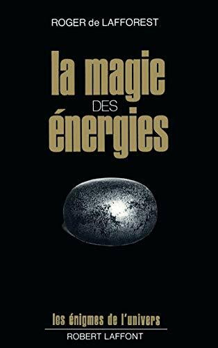 La magie des énergies