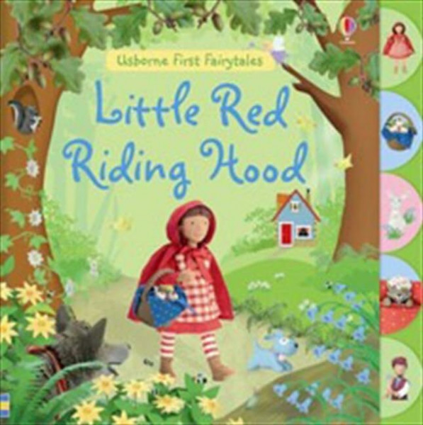 Little Red Riding Hood (First Fairytales)