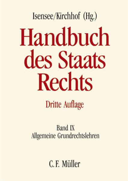 Handbuch des Staatsrechts: Band IX: Allgemeine Grundrechtslehren