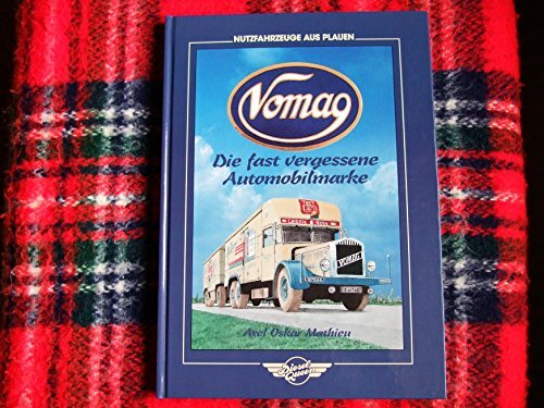 Vomag. Die fast vergessene Automobilmarke Vomag. Die fast vergessene Automobilmarke