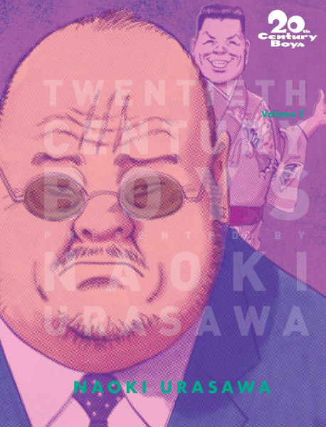 20th Century Boys Perfect Edition, Vol. 7: The Perfect Edition (20TH CENTURY BOYS TP PERFECT ED URASAWA, Band 7)