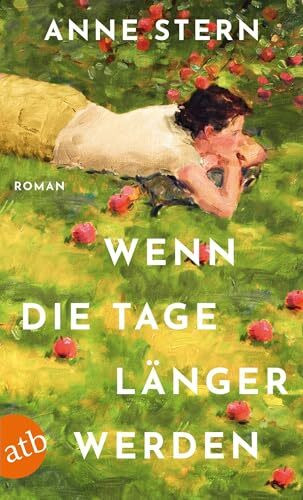 Wenn die Tage länger werden: Roman