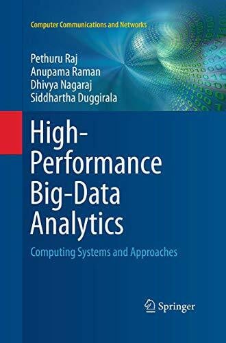 High-Performance Big-Data Analytics: Computing Systems and Approaches (Computer Communications and Networks)