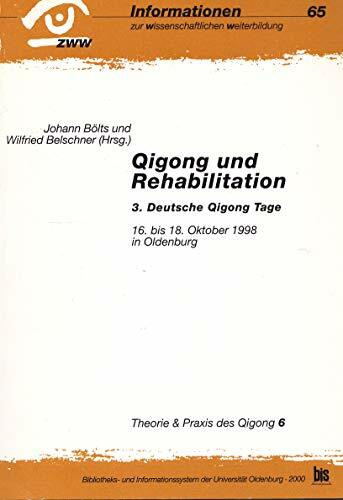 Qigong und Rehabilitation: Tagungsband