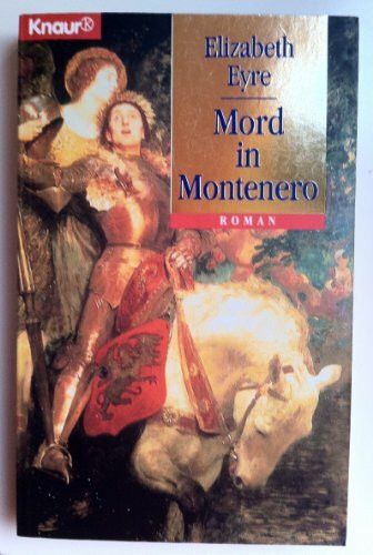 Mord in Montenero (Knaur Taschenbücher. Historische Romane)