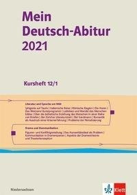 Mein Deutsch-Abitur 2021. Ausgabe Niedersachsen. Kursheft 12/1 Klasse 12