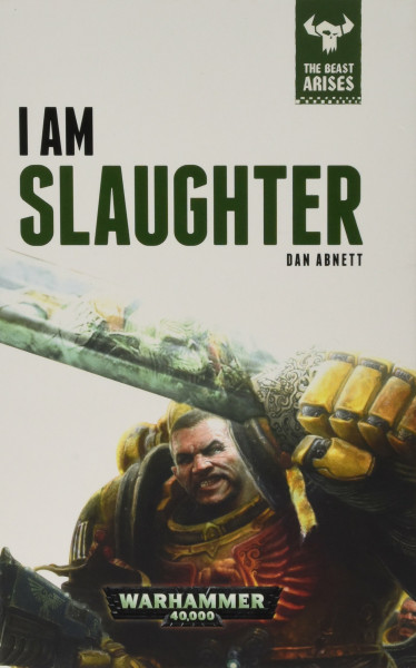 I Am Slaughter: The Beast Arises Book 1