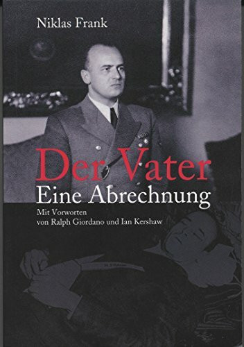 Der Vater: Eine Abrechnung
