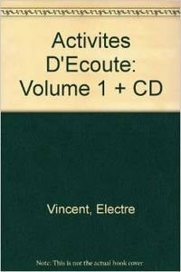 Activites d'ecoute: Volume 1 + CD (Fotocopiabili)