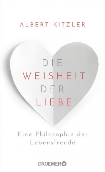 Die Weisheit der Liebe