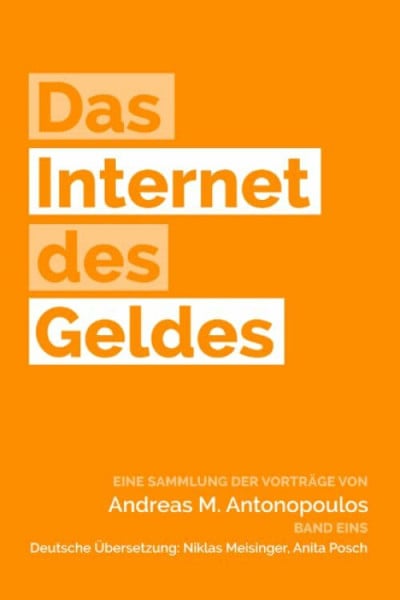 Das Internet des Geldes: Eine Sammlung der Vorträge
