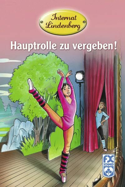 Internat Lindenberg. Hauptrolle zu vergeben!