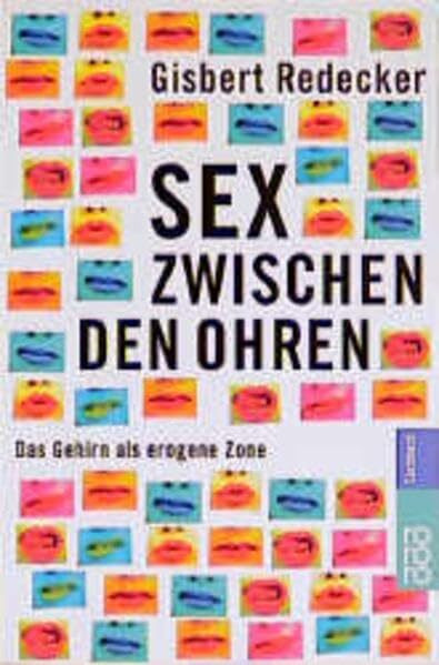 Sex zwischen den Ohren: Das Gehirn als erogene Zone