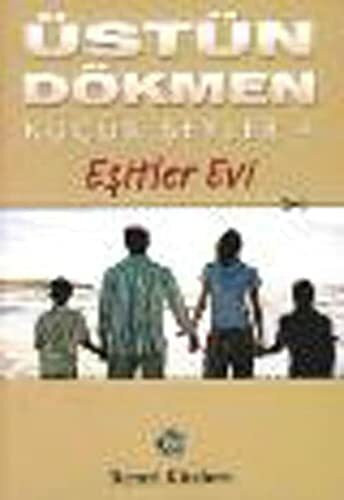 Esitler Evi: Kücük Seyler 4