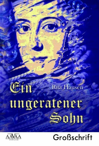 Ein ungeratener Sohn - Sonderformat Großschrift