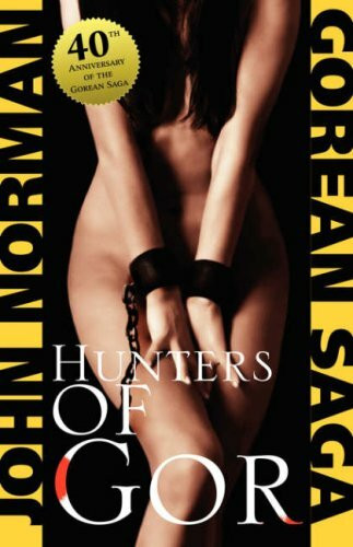 Hunters of Gor (Gorean Saga, Band 8)