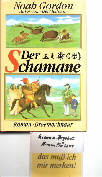 Der Schamane: Roman