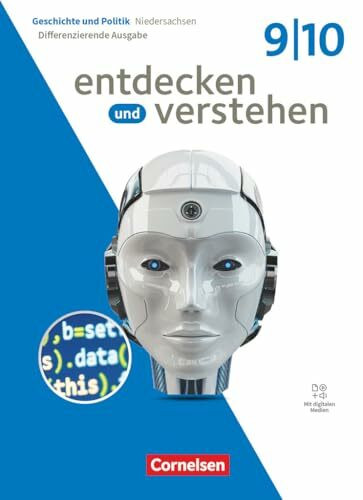 Entdecken und verstehen - Geschichtsbuch - Differenzierende Ausgabe Niedersachsen - Ausgabe ab 2024 - Band 3: 9./10. Schuljahr: Schulbuch - Mit ... - Ausgabe ab 2024, Band 3: 9./10. Schuljahr)