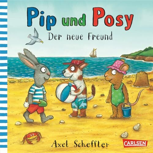 Pip und Posy: Der neue Freund: Pappbilderbuch für Kinder ab 2