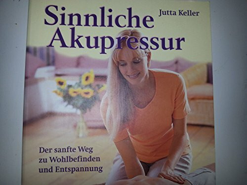 Sinnliche Akupressur