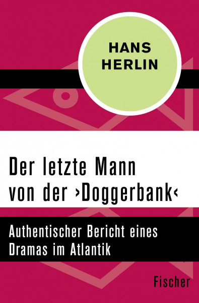 Der letzte Mann von der >Doggerbank<